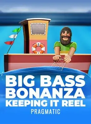 Big Bass Bonanza - Keeping it Reel